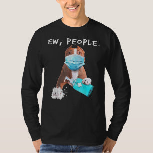 Camiseta Pitbull Ew People Dog Con Una Máscara De Cara