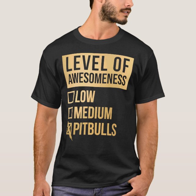 Camiseta Pitbull Gracioso Nivel De Pitbulls En Gold Scoop (Anverso)