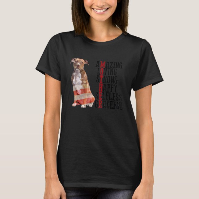 Camiseta Pitbull Increíble Amor Fuerte Feliz Gracia Desinte (Anverso)