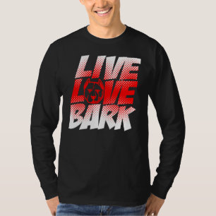 Camiseta Pitbull Live Love Bark Dog Lover