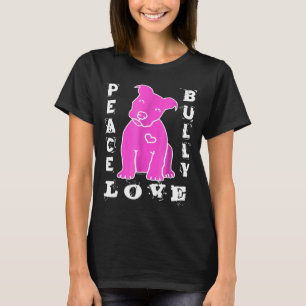 Camiseta Pitbull Love - Peace Love Bully Hot Pink