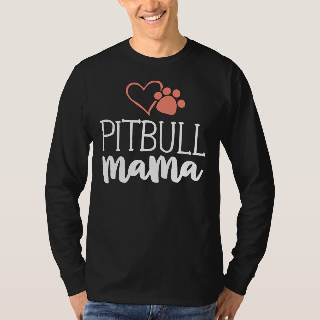 Camiseta Pitbull Mama Dog Owner Pittie (Anverso)