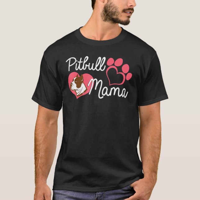 Camiseta Pitbull Mama - Love Dog Mom Heart Paw Print (Anverso)