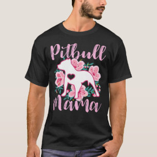 Camiseta Pitbull Mama Pink Flowers Cute Pit Bull Bonito Mom