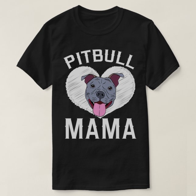 Camiseta Pitbull Mama Pitt Bully Dog Lover Pullover (Diseño del anverso)