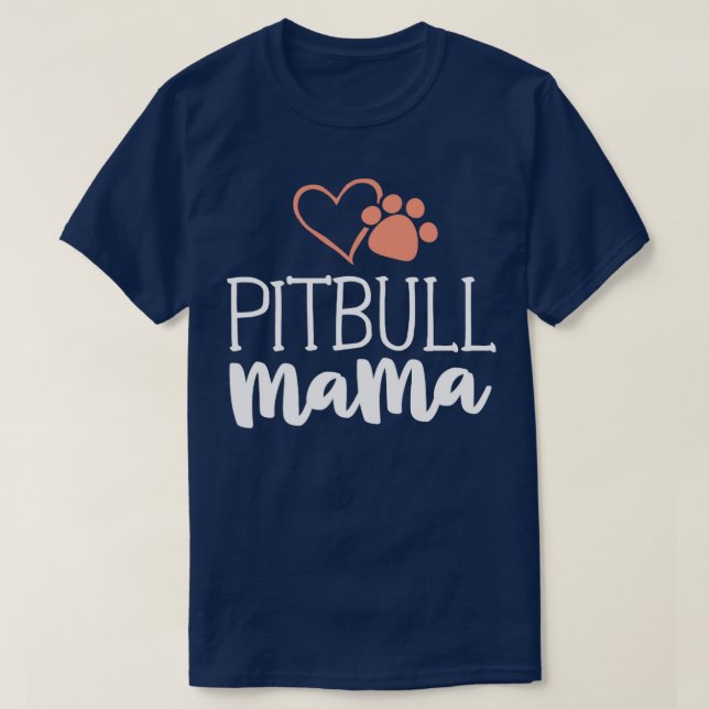 Camiseta Pitbull Mama Shirt Perro Dueños De Regalos Para La (Diseño del anverso)