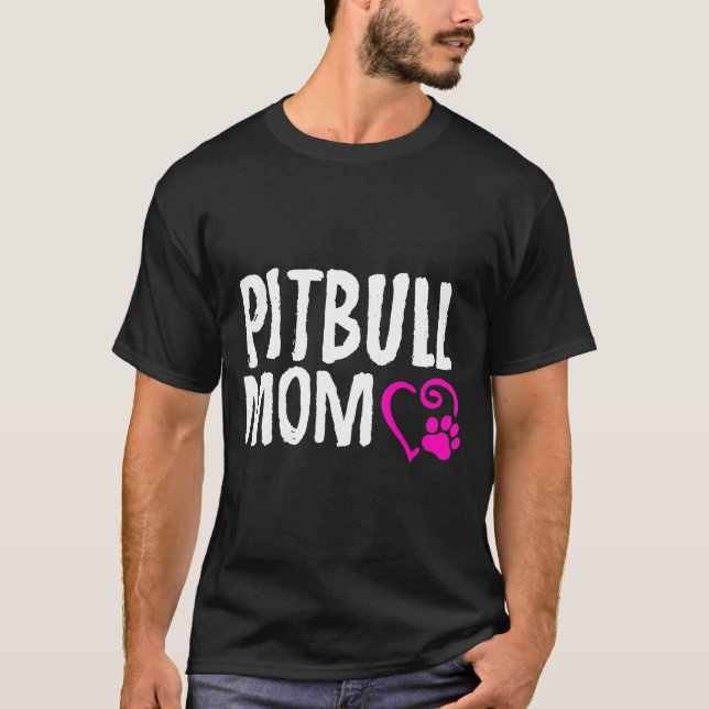 Camiseta Pitbull Mamá Yo Amo Mi Pitbull (Anverso)