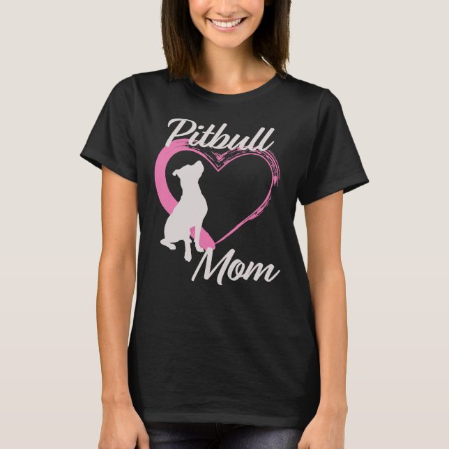 Camiseta Pitbull Mom (Anverso)