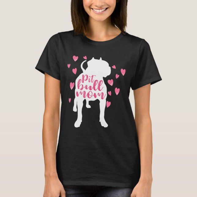 Camiseta Pitbull Mom Bonito Pittie Cute Pit Bull Mama (Anverso)