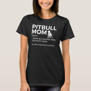 Camiseta Pitbull Mom Definition Funny Perg Lover Propiedad