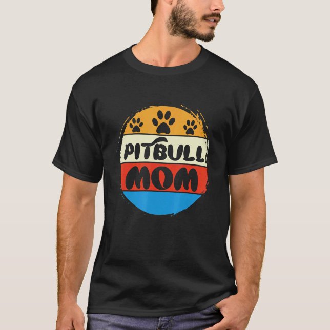 Camiseta Pitbull Mom Guay Pitbull Dueño Cute Pittie (Anverso)
