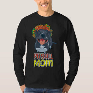 Camiseta Pitbull Mom Pit Bull Flowe Dog Dueño