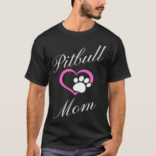 Camiseta Pitbull Mom Pitbull Paw Inside Heart Women's Pit