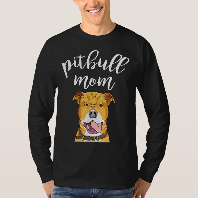 Camiseta Pitbull Mom Pittie Dog Mama (Anverso)
