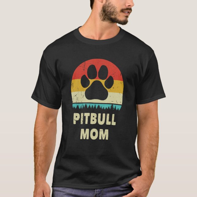 Camiseta Pitbull Mom Vintage Dog Women Pittie Dog (Anverso)