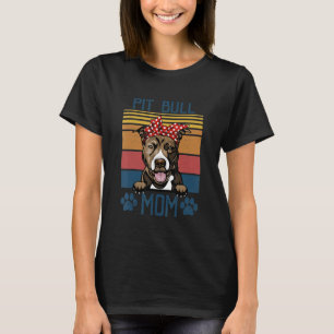 Camiseta Pitbull Mom Vintage Pitbull Mama Dog