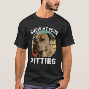Camiseta Pitbull Muéstrame Tu Bulldog De Pitties Pit