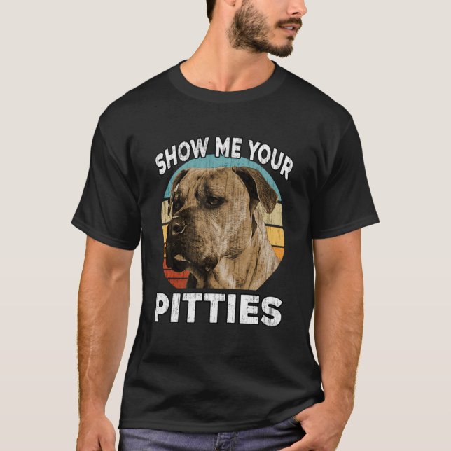 Camiseta Pitbull Muéstrame Tu Bulldog De Pitties Pit (Anverso)