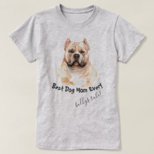 Camiseta Pitbull Perro Mejor Madre Perro