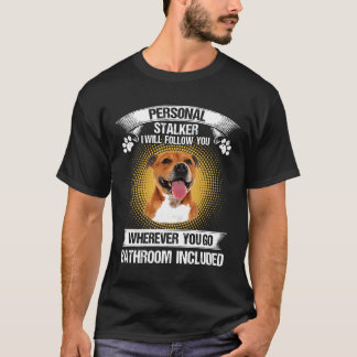 Camiseta Pitbull Personal Stalker Te Seguiré Perro Lov