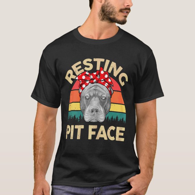 Camiseta Pitbull Resting Pit Face Pitbull Mama Pittie (Anverso)