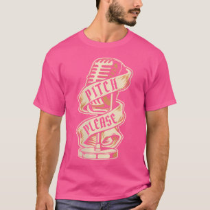 Camiseta Pitch Please Opera House Vocalist Tenor Singer Ope
