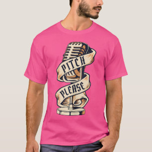 Camiseta Pitch Please Opera House Vocalist Tenor Singer Ope
