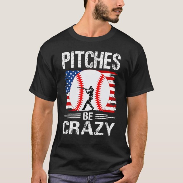 Camiseta Pitches Be Crazy Baseball  Mom Dad (Anverso)