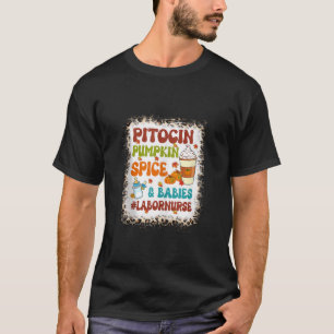 Camiseta Pitocin Calabaza Spice Babies Laborista Y Nu De En
