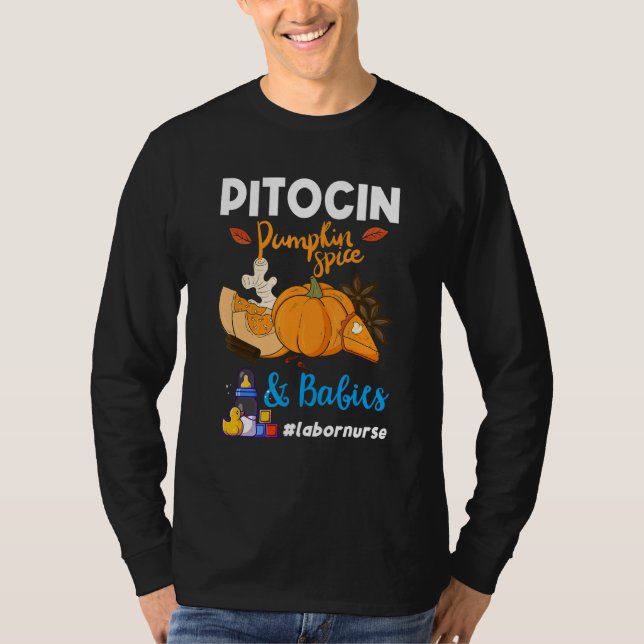 Camiseta Pitocin Pumpkin Spice & Babies OB RN Delivery Labo (Anverso)