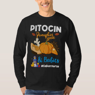 Camiseta Pitocin Pumpkin Spice y Bebés OB RN Sala de Partos
