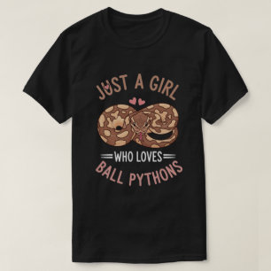 Camiseta Pitón de Bola Solo una Chica que Ama a los Pitones