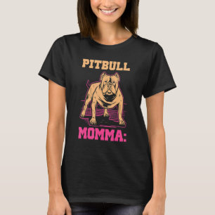 Camiseta Pittie Mamá Mamá Mamá Perro Propietario Pitbull Mo