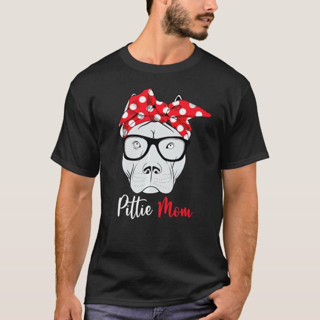 Camiseta Pittie Mamá Pitbull Perro Madres del Día de la Mad (Anverso)