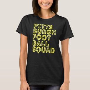 Camiseta Pittsburgh Football Squad Game Day Sports Pgh Pa L