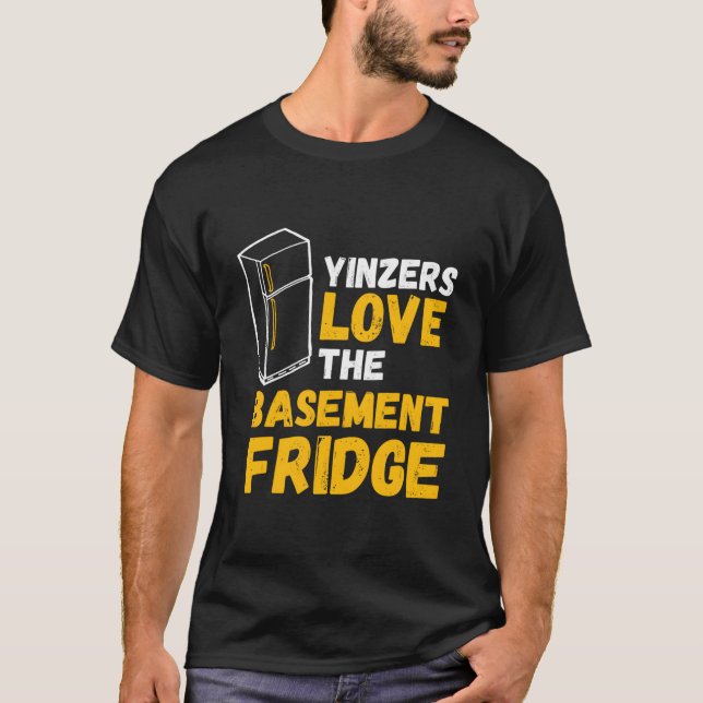 Camiseta Pittsburgh Yinzers Love The Baset Fridge (Anverso)