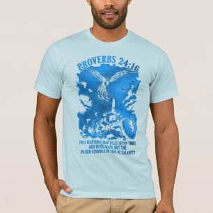 Camiseta PixDezines Proverbios 24:16 Para el Hombre Justo T