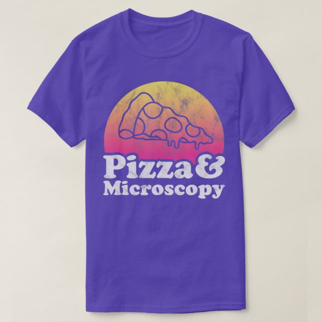 Camiseta Pizza and Microscopy or Microscope  (Diseño del anverso)