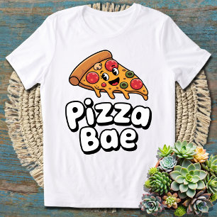 Camiseta Pizza Bae - Diseño Divertido y Original para Amant