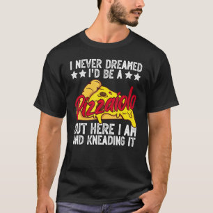 Camiseta Pizza Baker A Quien Le Encanta Hacer Pizza