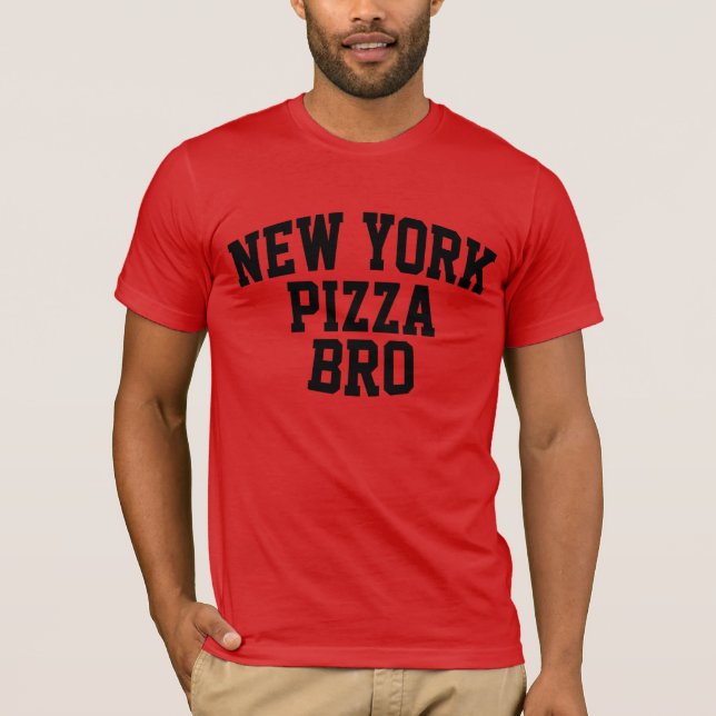 Camiseta Pizza Bro de Nueva York (Anverso)