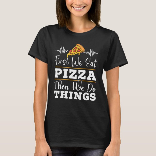 Camiseta Pizza comida italiana (Anverso)