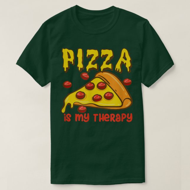 Camiseta Pizza como comida italiana terapéutica comiendo pi (Diseño del anverso)
