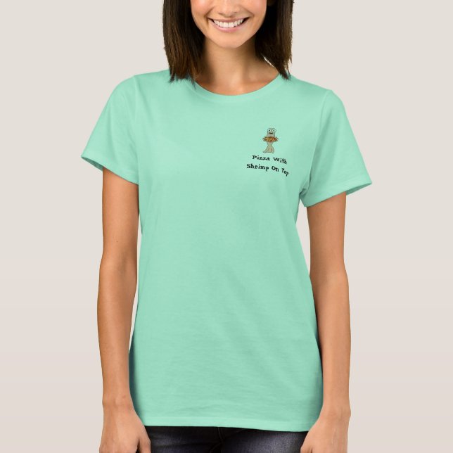 Camiseta Pizza con camarón arriba (Anverso)