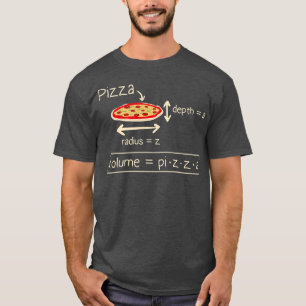 Camiseta Pizza De Fórmula De Volumen Y Enseñanza Matemática