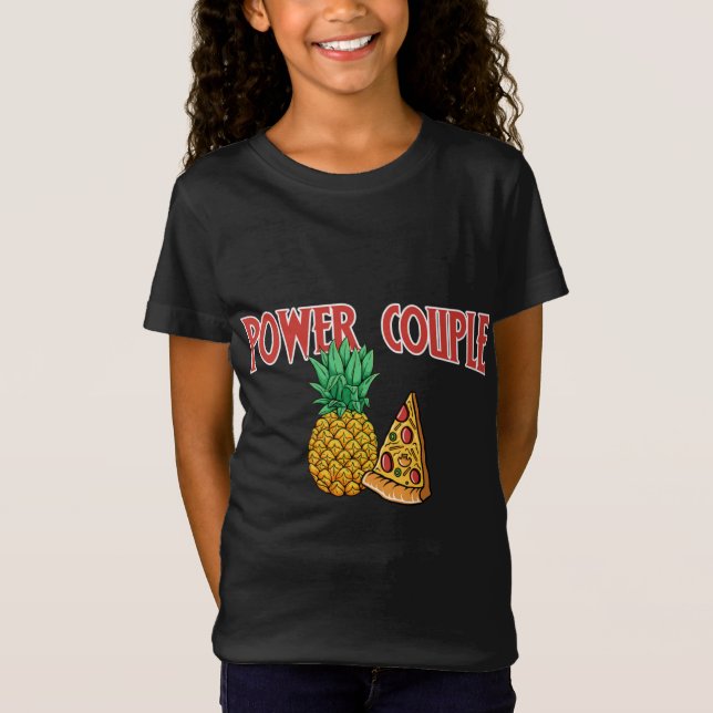 Camiseta Pizza de piña con pareja de poder - Chiste de comi (Anverso)