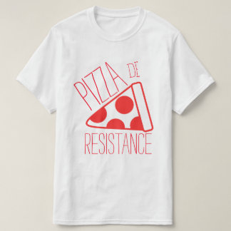 Camiseta Pizza de Resistance