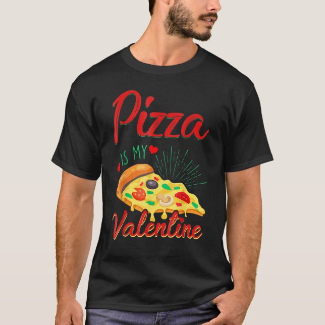 Camiseta Pizza del Día Anti San Valentín para Adultos Es Mi (Anverso)