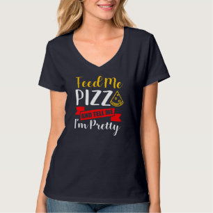 Camiseta Pizza Dime que soy una idea divertida de regalo pa