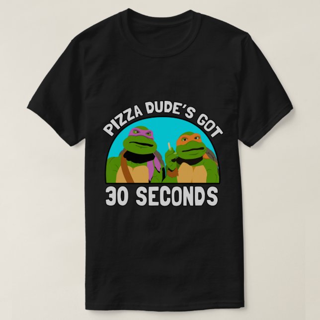 Camiseta Pizza Dude tiene 30 segundos Pegatina.png (Diseño del anverso)